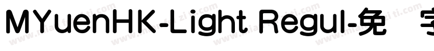 MYuenHK-Light Regul字体转换